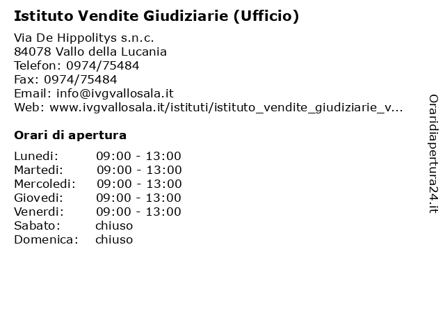 Istituto Vendite Giudiziarie (Ufficio) a Vallo della Lucania: indirizzo e orari di apertura