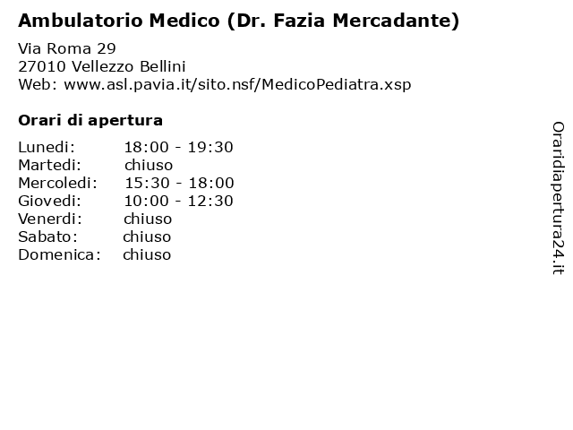 Ambulatorio Medico (Dr. Fazia Mercadante) a Vellezzo Bellini: indirizzo e orari di apertura