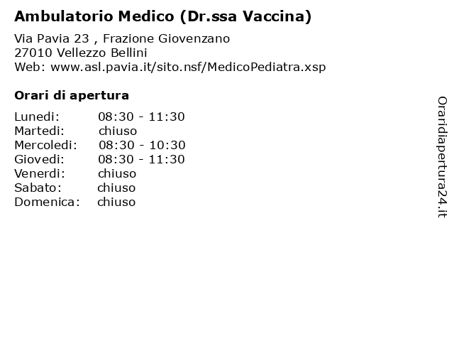 Ambulatorio Medico (Dr.ssa Vaccina) a Vellezzo Bellini: indirizzo e orari di apertura