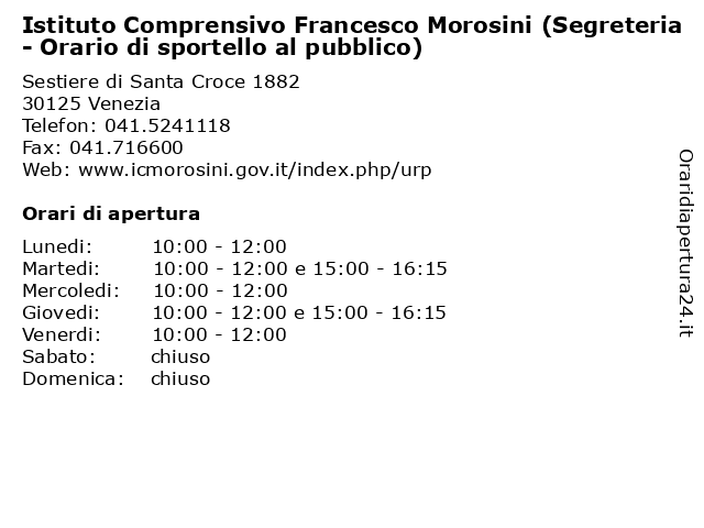 Istituto Comprensivo Francesco Morosini (Segreteria - Orario di sportello al pubblico) a Venezia: indirizzo e orari di apertura