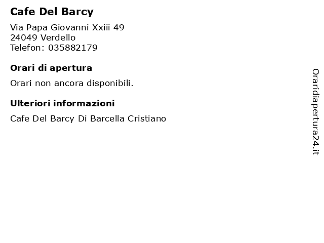 Cafe Del Barcy a Verdello: indirizzo e orari di apertura