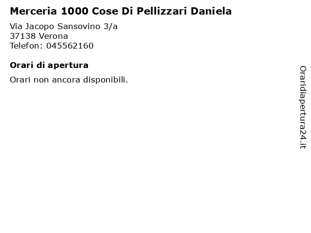 Merceria 1000 Cose Di Pellizzari Daniela a Verona: indirizzo e orari di apertura