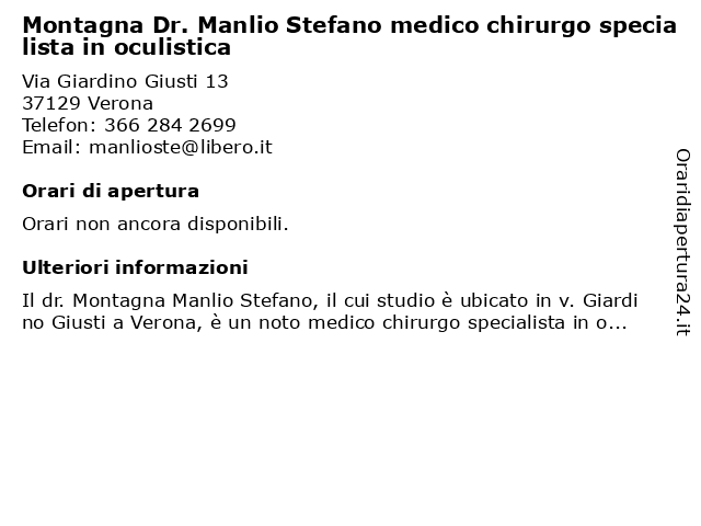Montagna Dr. Manlio Stefano medico chirurgo specialista in oculistica a Verona: indirizzo e orari di apertura