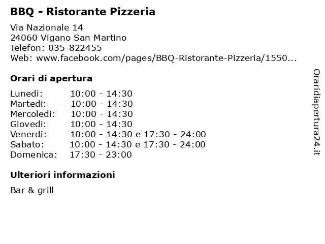 BBQ - Ristorante Pizzeria a Vigano San Martino: indirizzo e orari di apertura