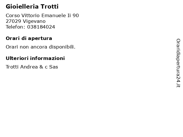 Gioielleria Trotti a Vigevano: indirizzo e orari di apertura