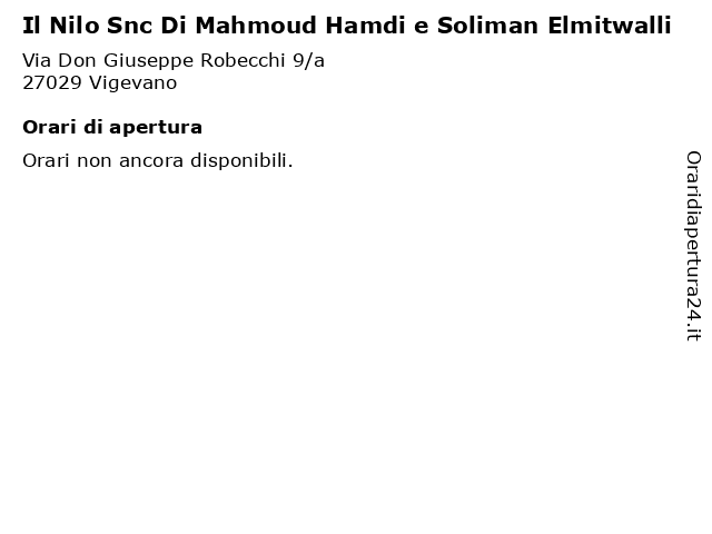 Il Nilo Snc Di Mahmoud Hamdi e Soliman Elmitwalli a Vigevano: indirizzo e orari di apertura