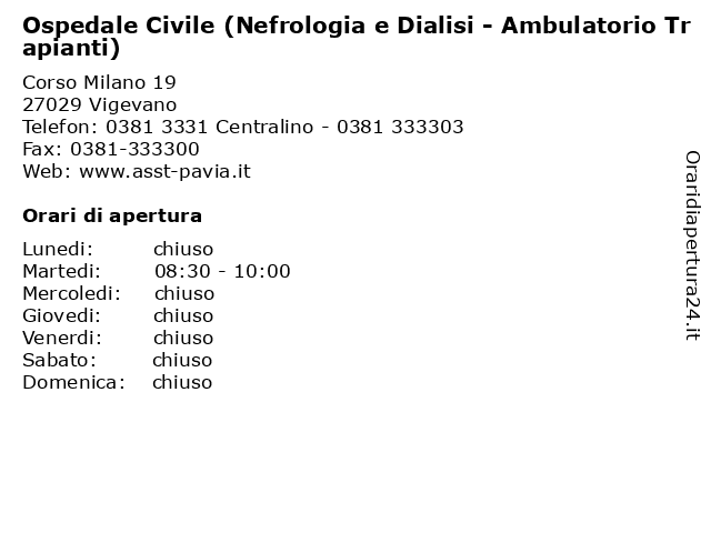 Ospedale Civile (Nefrologia e Dialisi - Ambulatorio Trapianti) a Vigevano: indirizzo e orari di apertura