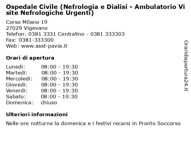 Ospedale Civile (Nefrologia e Dialisi - Ambulatorio Visite Nefrologiche Urgenti) a Vigevano: indirizzo e orari di apertura
