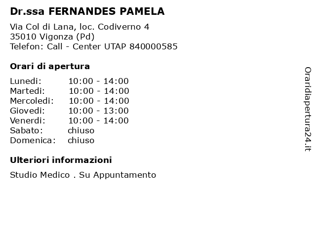 Dr.ssa FERNANDES PAMELA a Vigonza (Pd): indirizzo e orari di apertura