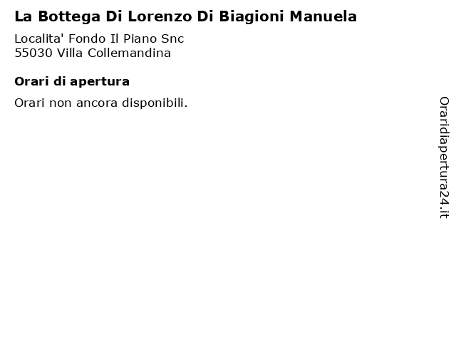 La Bottega Di Lorenzo Di Biagioni Manuela a Villa Collemandina: indirizzo e orari di apertura