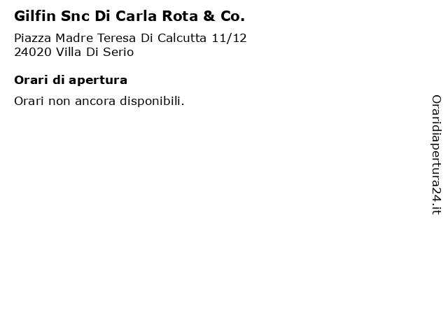 Gilfin Snc Di Carla Rota & Co. a Villa Di Serio: indirizzo e orari di apertura