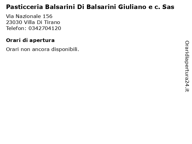 Pasticceria Balsarini Di Balsarini Giuliano e c. Sas a Villa Di Tirano: indirizzo e orari di apertura