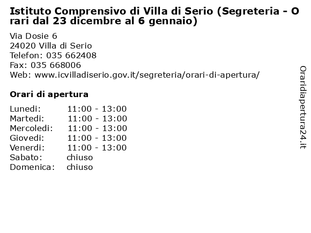 Istituto Comprensivo di Villa di Serio (Segreteria - Orari dal 23 dicembre al 6 gennaio) a Villa di Serio: indirizzo e orari di apertura