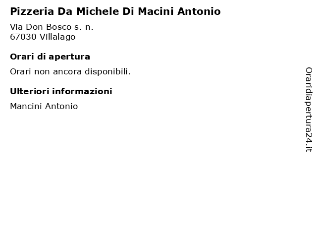 Pizzeria Da Michele Di Macini Antonio a Villalago: indirizzo e orari di apertura