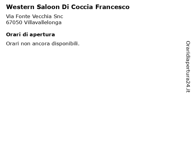 Western Saloon Di Coccia Francesco a Villavallelonga: indirizzo e orari di apertura