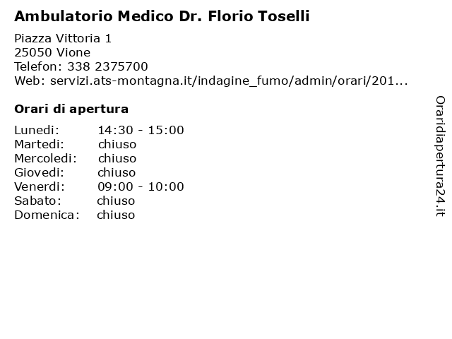 Ambulatorio Medico Dr. Florio Toselli a Vione: indirizzo e orari di apertura