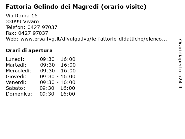 Fattoria Gelindo dei Magredi (orario visite) a Vivaro: indirizzo e orari di apertura