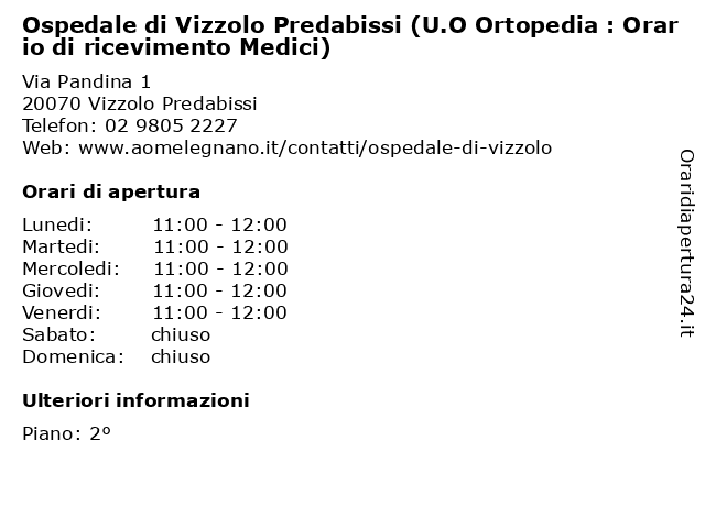 Ospedale di Vizzolo Predabissi (U.O Ortopedia : Orario di ricevimento Medici) a Vizzolo Predabissi: indirizzo e orari di apertura
