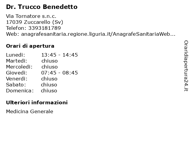 Dr. Trucco Benedetto a Zuccarello (Sv): indirizzo e orari di apertura